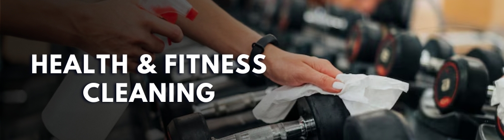 Health & Fitness Cleaning Services Florida