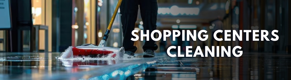 Shopping Centers Cleaning Services Florida