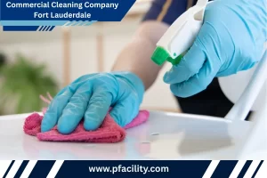 Commercial Cleaning Company Fort Lauderdale