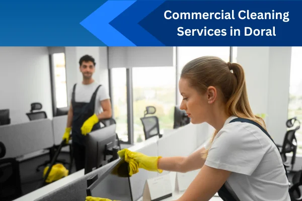 Commercial Cleaning Services in Doral