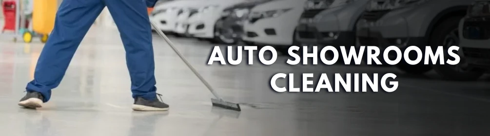 Auto Showrooms Cleaning Service In – Miami-Dade, Broward, Palm Beach